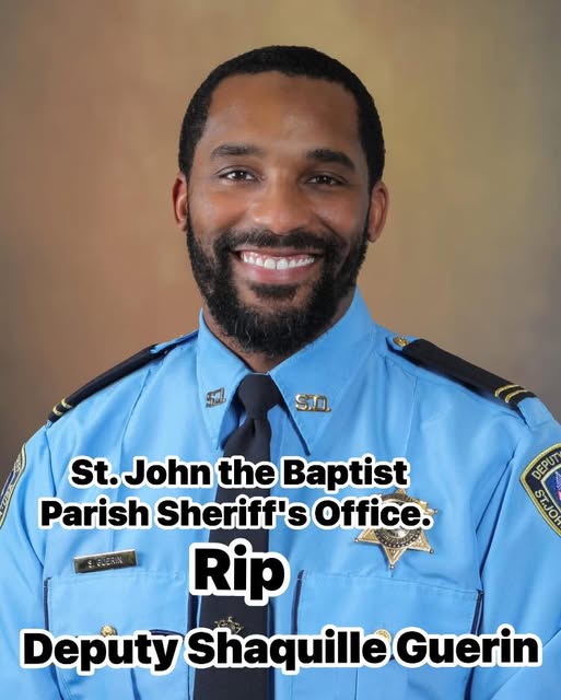 Shaquille Guerin Shooting, Waggaman, LA Death, St. John sheriff's deputy killed on Thanksgiving Day at 35